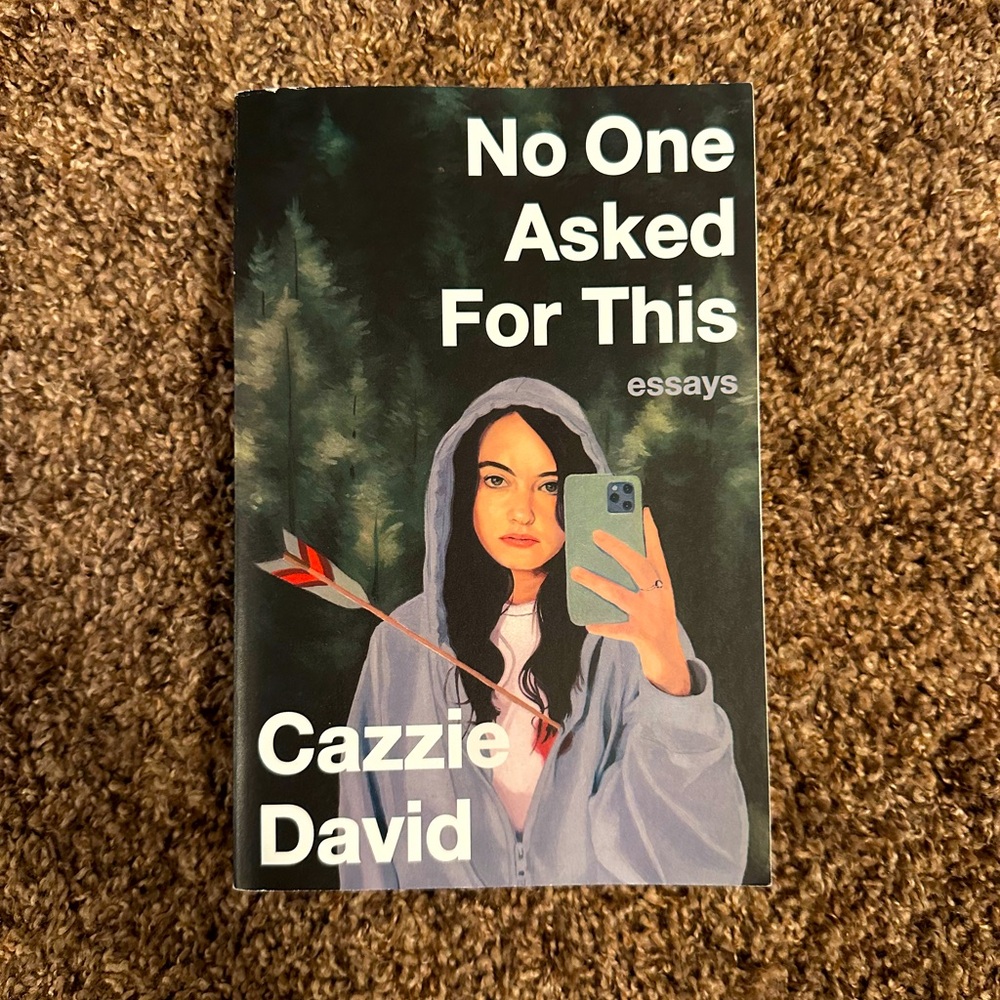 No One Asked For This essays by Cazzie David